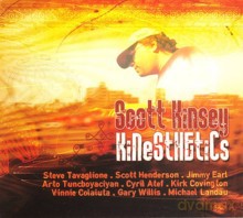 Scott Kinsey: Kinesthetics [CD]