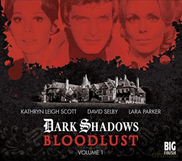Bloodlust: Volume 1 (Dark Shadows) - Alan Flanagan [KSIĄŻKA]