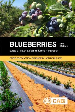 Blueberries (Crop Production Science in Horticulture) - Jorge B Retamales [KSIĄŻKA]