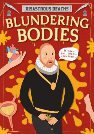 Blundering Bodies (Disastrous Deaths) - Mignonne Gunasekara [KSIĄŻKA]