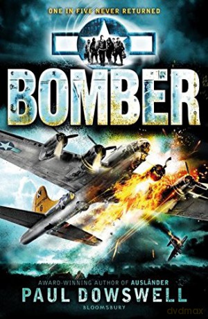 Bomber - Paul Dowswell [KSIĄŻKA]