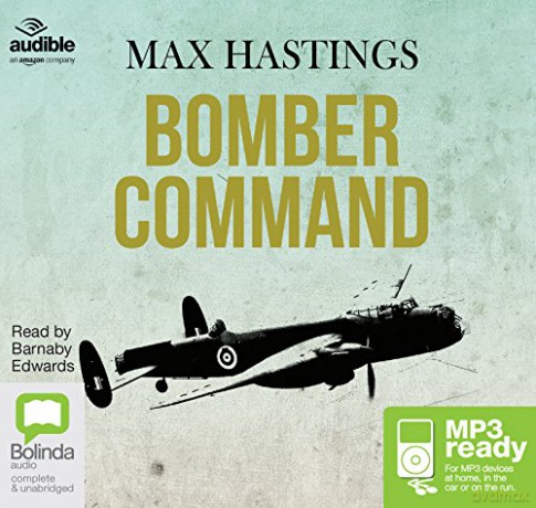 Bomber Command - Max Hastings [KSIĄŻKA]