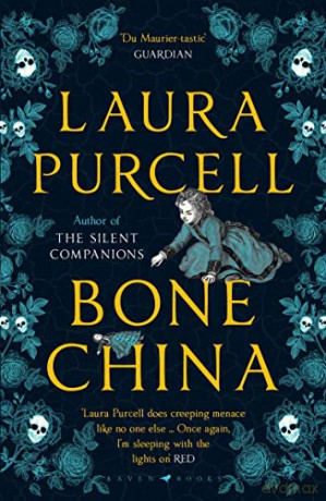 Bone China: A wonderfully atmospheric tale for winter reading - Laura Purcell [KSIĄŻKA]