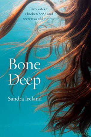 Bone Deep - Sandra Ireland [KSIĄŻKA]