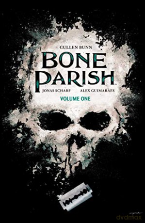 Bone Parish Vol. 1: Volume 1 - Cullen Bunn [KSIĄŻKA]