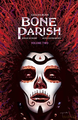 Bone Parish Vol. 2: Volume 2 - Cullen Bunn [KSIĄŻKA]