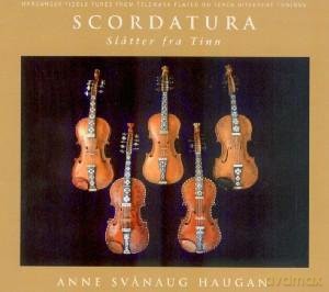 Anne Svanaug Haugan: Scordatura-Slatter fra Tinn [CD]