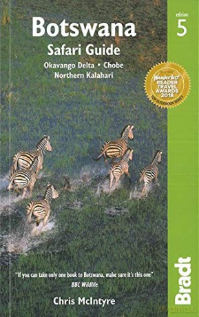 Botswana: Okavango Delta, Chobe, Northern Kalahari (Bradt Travel Guides) - Chris McIntyre [KSIĄŻKA]