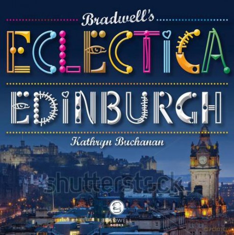 Bradwell's Eclectica Edinburgh - Fiona Dalhousie [KSIĄŻKA]