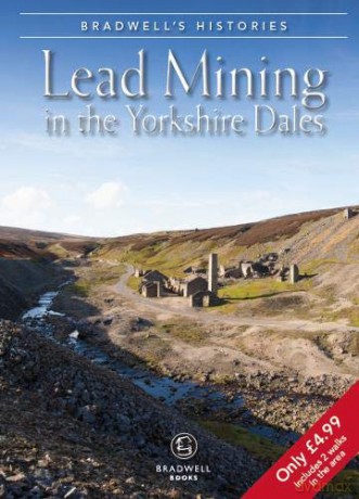 Bradwell's Images of Yorkshire Dales Lead Mining - Louise Maskill [KSIĄŻKA]