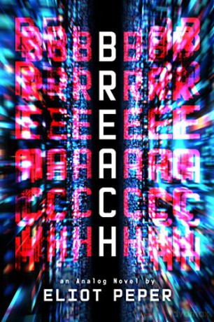 Breach: 3 (An Analog Novel) - Eliot Peper [KSIĄŻKA]