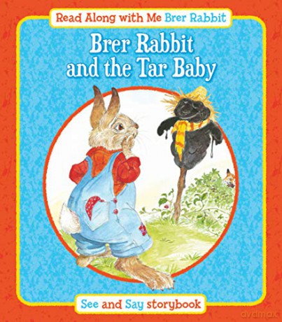 Brer Rabbit and the Tar Baby (Read Along with Me Brer Rabbit) (Brer Rabbit Read Along With Me) - Lesley Smith [KSIĄŻKA]