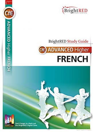 BrightRED Study Guide CfE Advanced Higher French - Janette Kelso [KSIĄŻKA]