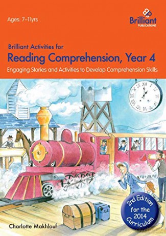 Brilliant Activities for Reading Comprehension, Year 4: Engaging Stories and Activities to Develop Comprehension Skills - Charlotte Makhlouf [KSIĄŻKA]