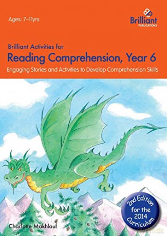 Brilliant Activities for Reading Comprehension, Year 6 (2nd edition): Engaging Stories and Activities to Develop Comprehension Skills - Charlotte Makhlouf [KSIĄŻKA]