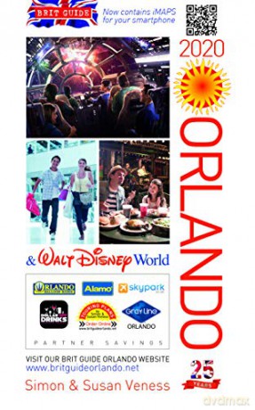 Brit Guide to Orlando 2020 (Brit Guides) - 25th anniversary edition! - Simon, Susan Veness [KSIĄŻKA]