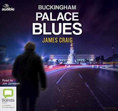 Buckingham Palace Blues: 3 (Inspector Carlyle) - James Craig [KSIĄŻKA]