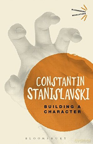 Building A Character (Bloomsbury Revelations) - Constantin Stanislavski [KSIĄŻKA]