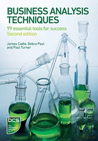 Business Analysis Techniques, 2 Ed [KSIĄŻKA]