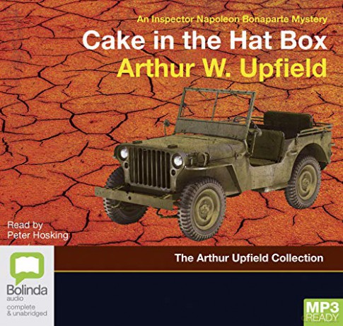 Cake in the Hat Box: 19 (An Inspector Napoleon Bonaparte Mystery) - Arthur W. Upfield [KSIĄŻKA]