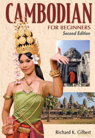 Cambodian for Beginners. Book. With English-Cambodian Vocabulary. Book - R. K. Gilbert [KSIĄŻKA]