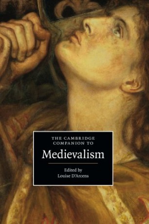 Cambridge Companion to Medievalism (Cambridge Companions to Culture) - Louise D'arcens [KSIĄŻKA]