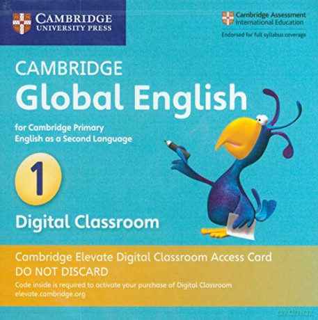 Cambridge Global English Stage 1 Cambridge Elevate Digital Classroom Access Card (1 Year): for Cambridge Primary English as a Second Language (Cambridge Primary Global English) - Caroline Linse [KSIĄŻKA]