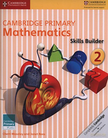 Cambridge Primary Mathematics Skills Builder 2 (Cambridge Primary Maths) - Cherri Moseley [KSIĄŻKA]