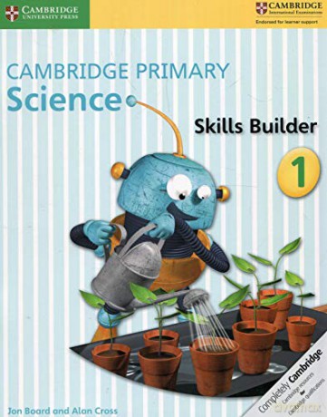 Cambridge Primary Science Skills Builder 1 - Jon Board [KSIĄŻKA]