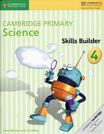 Cambridge Primary Science Skills Builder 4 - Fiona Baxter [KSIĄŻKA]