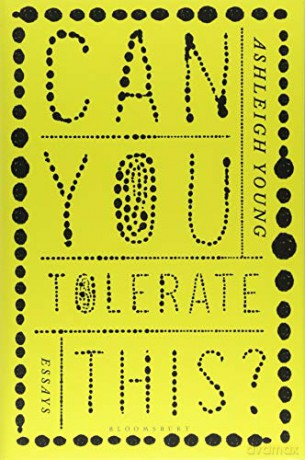 Can You Tolerate This - Ashleigh Young [KSIĄŻKA]