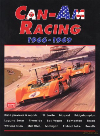 CAN-AM Racing 1966-1969 (Brooklands Books Road Test Series) (Brooklands Road Test Books) - R. M. Clarke [KSIĄŻKA]