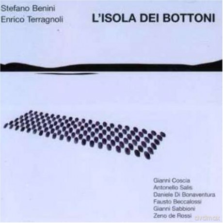 Stefano Benini, Enrico Terragnoli: L'Isola Dei Bottoni [CD]