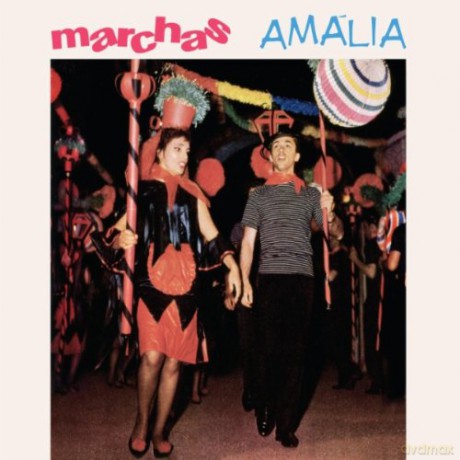 Amália Rodrigues: Marchas Populares [CD]
