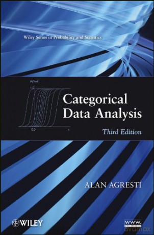 Categorical Data Analysis: 792 (Wiley Series in Probability and Statistics) - Alan Agresti [KSIĄŻKA]