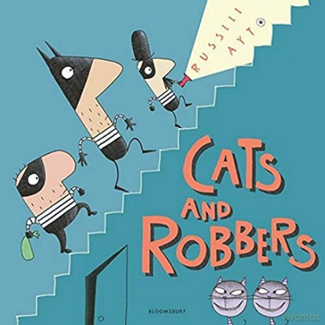 Cats and Robbers - Russell Ayto [KSIĄŻKA]