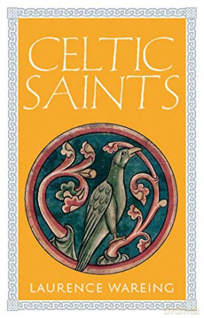 Celtic Saints - Laurence Wareing [KSIĄŻKA]
