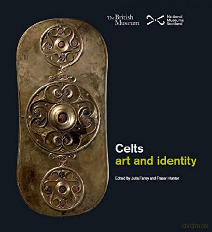 Celts: Art and Identity - Fraser Hunter [KSIĄŻKA]