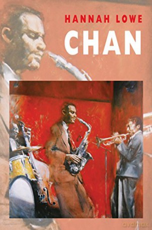 Chan - Hannah Lowe [KSIĄŻKA]