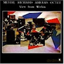 Muhal Richard Abrams Octet: View from Within [CD]