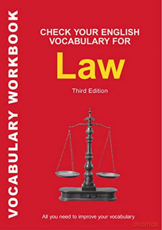Check Your English Vocabulary for Law: All You Need to Improve Your Vocabulary (Check Your English Vocabulary) - David Riley [KSIĄŻKA]