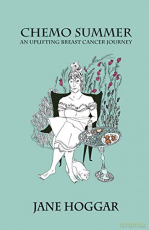 Chemo Summer - A Breast Cancer Journey - Jane Hoggar [KSIĄŻKA]