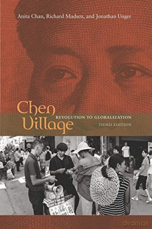 Chen Village: Revolution to Globalization - Anita Chan [KSIĄŻKA]