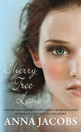 Cherry Tree Lane (The Wiltshire Girls): 1 - Anna Jacobs [KSIĄŻKA]