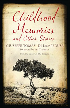Childhood Memories and Other Stories (Alma Classics) - Giuseppe Tomasi di Lampedusa [KSIĄŻKA]