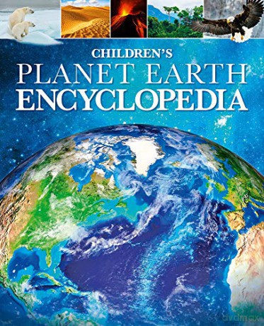 Children's Planet Earth Encyclopedia (Arcturus Children's Reference Library) - Clare Hibbert [KSIĄŻKA]