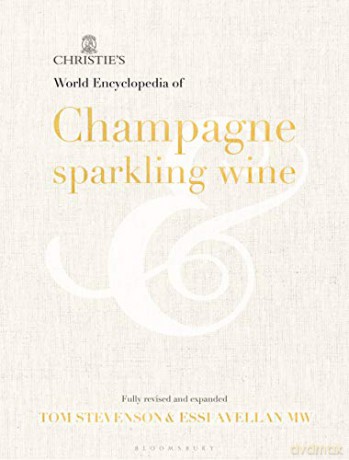 Christie's Encyclopedia of Champagne and Sparkling Wine - Tom Stevenson [KSIĄŻKA]