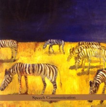 Ben Goldberg: Speech Communication [CD]