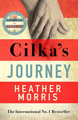 Cilkas Journey: The Sequel to 'The Tattooist of Auschwitz' - Heather Morris [KSIĄŻKA]