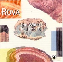 Rova: Works, Volume 3 [CD]